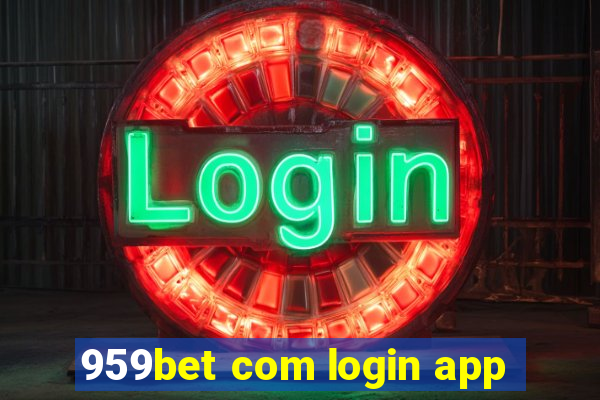 959bet com login app